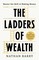 Ladders of Wealth