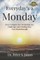 Everyday's a Monday