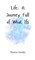 Life