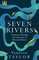 Taylor, V: Seven Rivers