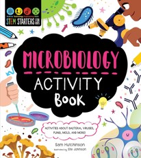 Stem Starters for Kids Microbiology Activity Book