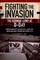 Fighting the Invasion