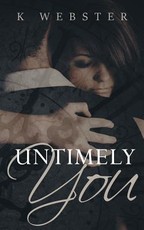 Untimely You