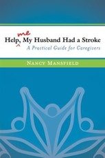 Help Me, My Husband Had a Stroke