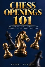 Chess Openings 101