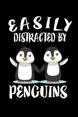 Easily Distracted By Penguins