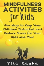 Mindfulness Activities for Kids
