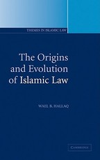 The Origins and Evolution of Islamic Law