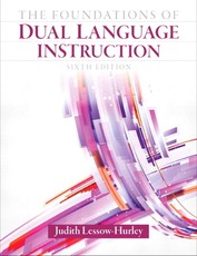 The Foundations of Dual Language Instruction