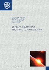 Skysčių mechanika, techninė termodinamika