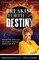 Breaking Forth 2 Destiny
