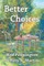 Better Choices