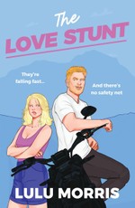 The Love Stunt