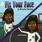 Fix Your Face