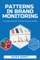 Patterns in Brand Monitoring