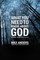 What You Need to Know about God