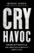 Cry Havoc