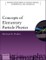 Concepts of Elementary Particle Physics