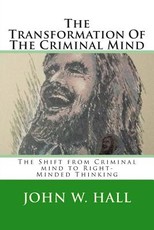 The Transformation Of The Criminal Mind