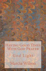 Having Good Times With God Prayer