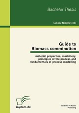 Guide to Biomass comminution