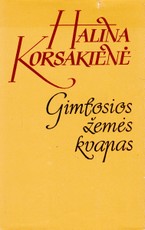 Gimtosios žemės kvapas