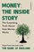 Money: The Inside Story