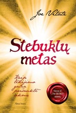 Stebuklų metas. Kaip tikėjimo galia prišaukti sėkmę