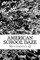 American School Daze