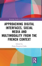 Approaching Digital Interfaces, Social Media and Multimodality from the French Context