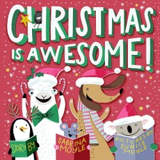 Christmas Is Awesome! (A Hello!Lucky Book)