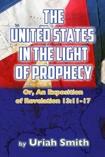 The United States in the Light of Prophecy