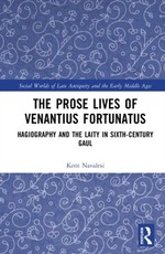 The Prose Lives of Venantius Fortunatus