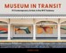 Museum in Transit