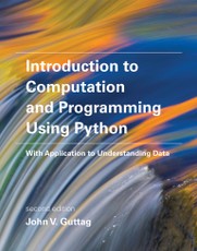 Introduction to Computation and Programming Using Python, second edition