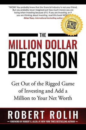 The Million Dollar Decision Get Out Of The Rigged Gam