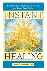 Instant Healing
