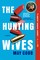 The Hunting Wives