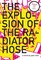 The Explosion of the Radiator Hose