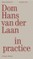 DOM Hans Van Der Laan in Practice