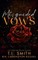 Misguided Vows