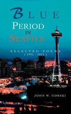 Blue Period in Seattle