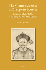 The Chinese Gazette in European Sources