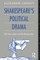 Shakespeare's Political Drama