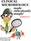 Clinical Microbiology Made Ridiculously Simple. Edition 6