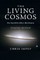 The Living Cosmos