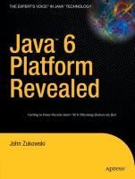 Java(TM) 6 Platform Revealed