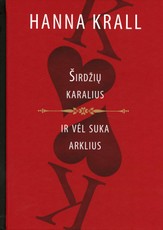 Širdžių karalius ir vėl suka arklius