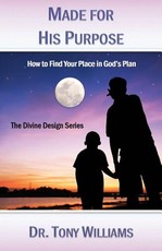 Made for His Purpose