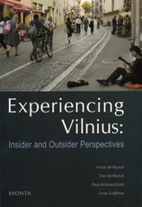 Experiencing Vilnius: insider and outsider perspectives